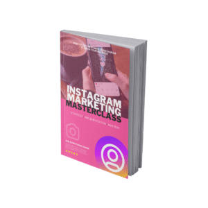 Instagram Marketing Masterclass