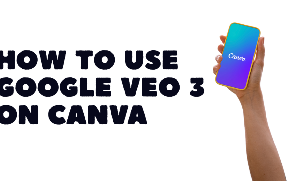How to Use Google Veo 3 on Canva