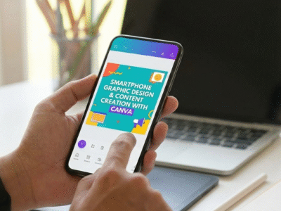 Smartphone Graphic Design & Content Creation with Canva App