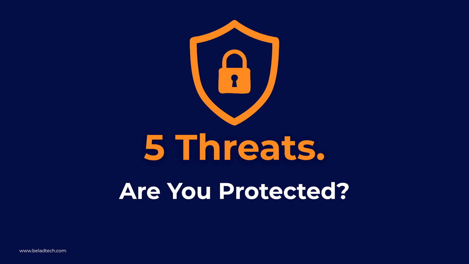 5 Threats202604021637500000 Belad Tech Academy